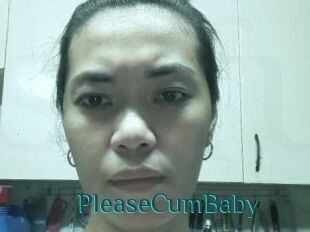 PleaseCumBaby