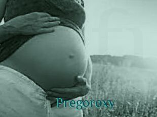 Pregoroxy