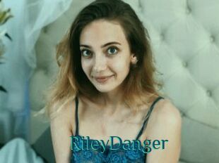 RileyDanger