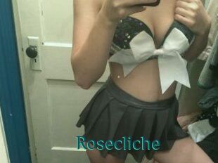 Rosecliche