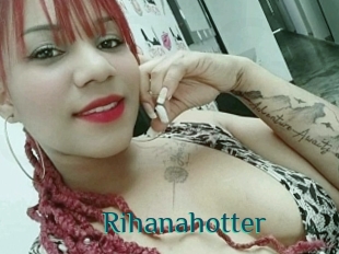 Rihanahotter