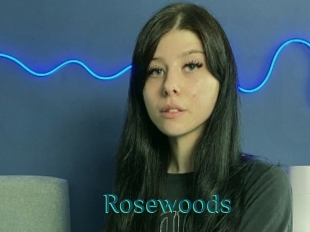 Rosewoods