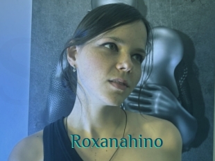 Roxanahino