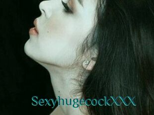 SexyhugecockXXX