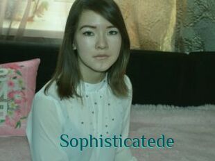 Sophisticatede