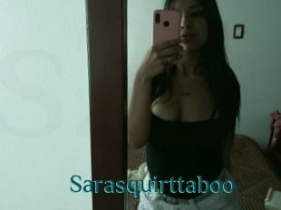 Sarasquirttaboo