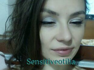 Sensitiveotilia