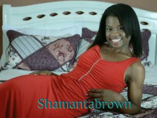 Shamantabrown