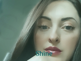 Shine