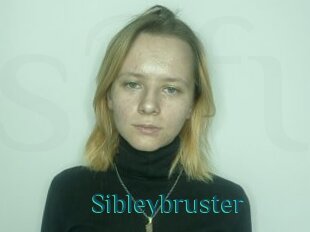 Sibleybruster