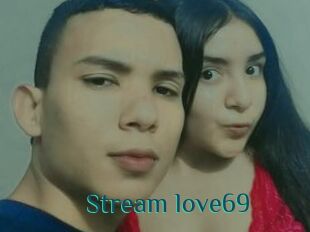 Stream_love69