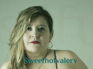 Sweethotvalery