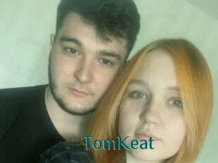 TomKeat