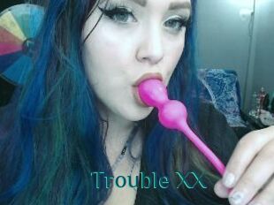 Trouble_XX