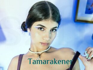 Tamarakener