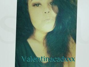 Valentinacadxxx