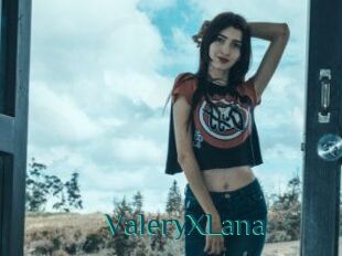 ValeryXLana