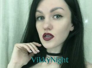 VikkyNight