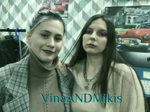 VinaANDMikis