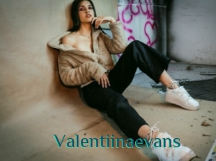 Valentiinaevans